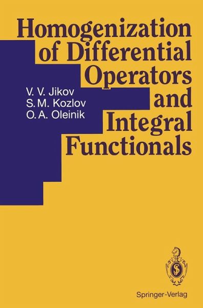 Homogenization of Differential Operators and Integral Functionals (eBook, PDF) Homogenization of Differential Operators and Integral Functionals (eBook, PDF)
