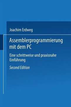 Assembler- Programmierung mit dem PC (eBook, PDF) - Erdweg, Joachim
