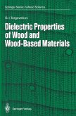 Dielectric Properties of Wood and Wood-Based Materials (eBook, PDF)