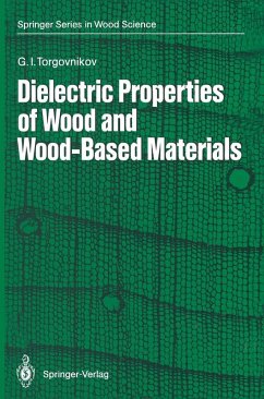 Dielectric Properties of Wood and Wood-Based Materials (eBook, PDF) - Torgovnikov, Grigoriy I.