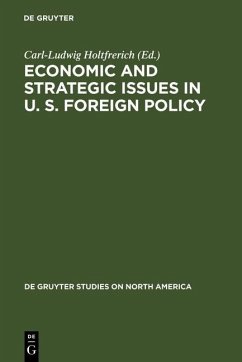Cover Economic and Strategic Issues in U. S. Foreign Policy (eBook, PDF)