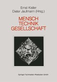 Mensch - Gesellschaft Technik (eBook, PDF)