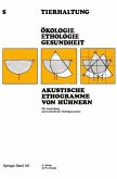 Akustische Ethogramme von Hühnern (eBook, PDF)