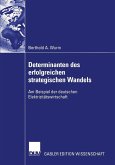 Determinanten des erfolgreichen strategischen Wandels (eBook, PDF)