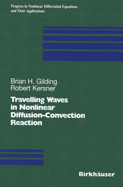 Travelling Waves in Nonlinear Diffusion-Convection Reaction (eBook, PDF) - Gilding, Brian H.; Kersner, Robert