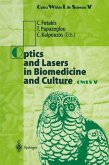 Optics and Lasers in Biomedicine and Culture (eBook, PDF)