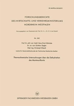 Thermochemische Untersuchungen über die Dehydration des Montmorillonits (eBook, PDF) - Schwiete, Hans-Ernst