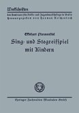 Sing- und Stegreifspiel mit Kindern (eBook, PDF)