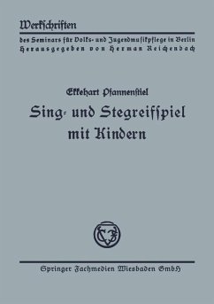Sing- und Stegreifspiel mit Kindern (eBook, PDF) - Pfannenstiel, Ekkehart
