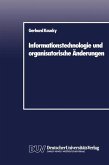Informationstechnologie und organisatorische Änderungen (eBook, PDF)