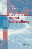 Moderne Wundbehandlung (eBook, PDF)