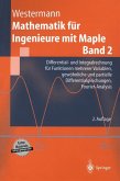 Mathematik für Ingenieure mit Maple (eBook, PDF)