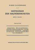 Dermatitiden II · Örtlich Übertragbare Infektiöse Gewebsneubildungen · Tierische Parasiten und Fremdkörper · Störungen des Kreislaufs · Entwicklungsstörungen Echte Geschwülste (eBook, PDF)