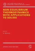 Non-Equilibrium Thermodynamics with Application to Solids (eBook, PDF)