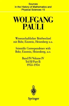 Wissenschaftlicher Briefwechsel mit Bohr, Einstein, Heisenberg u.a. / Scientific Correspondence with Bohr, Einstein, Heisenberg a.o. (eBook, PDF) - Pauli, Wolfgang