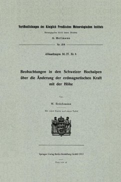 Beobachtungen in den Schweizer Hochalpen über die Änderung der erdmagnetischen Kraft mit der Höhe (eBook, PDF) - Brückmann, Walter