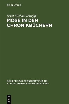 Mose in den Chronikbüchern (eBook, PDF) - Dörrfuß, Ernst Michael