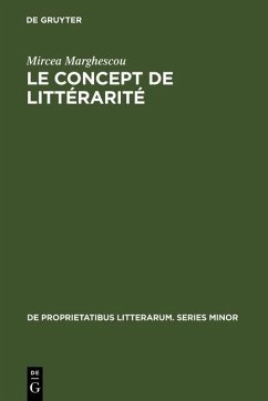 Le concept de littérarité (eBook, PDF) - Marghescou, Mircea