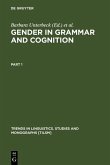 Gender in Grammar and Cognition (eBook, PDF)