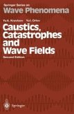Caustics, Catastrophes and Wave Fields (eBook, PDF)