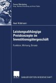 Leistungsabhängige Preiskonzepte im Investitionsgütergeschäft (eBook, PDF)