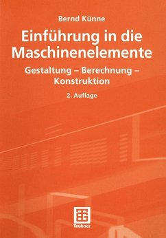 Einführung in die Maschinenelemente (eBook, PDF) - Künne, Bernd