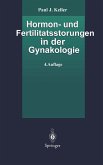 Hormon- und Fertilitätsstörungen in der Gynäkologie (eBook, PDF)
