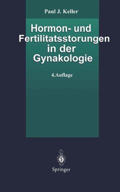 Hormon- und Fertilitätsstörungen in der Gynäkologie (eBook, PDF) - Keller, Paul J.