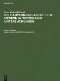 Die babylonisch-assyrische Medizin in Texten und Untersuchungen 5/6. Keilschrifttexte aus Ninive 1 und 2 (eBook, PDF)