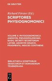 Physiognomonica anonymi, Pseudopolemonis, Rasis, Secreti secretorum Latine, anonymi Graece, fragmenta, indices continens (eBook, PDF)