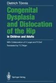 Congenital Dysplasia and Dislocation of the Hip in Children and Adults (eBook, PDF)