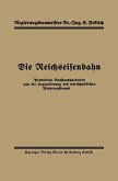 Die Reichseisenbahn (eBook, PDF)