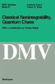 Classical Nonintegrability, Quantum Chaos (eBook, PDF)