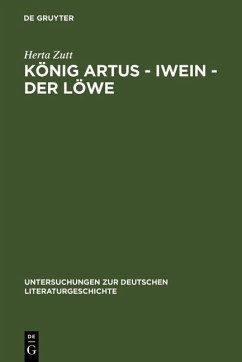 König Artus - Iwein - Der Löwe (eBook, PDF) - Zutt, Herta