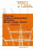Ansätze zur Gesamtanalyse des Systems Mensch - Energie - Umwelt (eBook, PDF)
