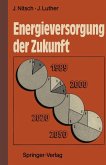 Energieversorgung der Zukunft (eBook, PDF)