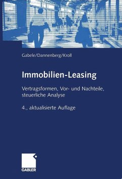 Immobilien-Leasing (eBook, PDF) - Gabele, Eduard; Dannenberg, Jan; Kroll, Michael