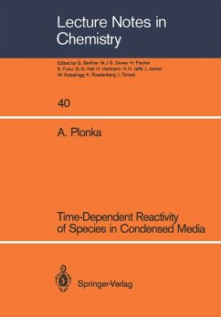 Cover Time-Dependent Reactivity of Species in Condensed Media (eBook, PDF)