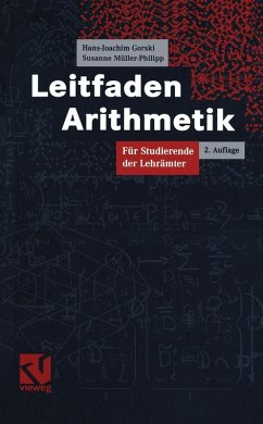Leitfaden Arithmetik (eBook, PDF) - Gorski, Hans-Joachim; Müller-Philipp, Susanne