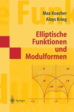 Elliptische Funktionen und Modulformen (eBook, PDF) - Koecher, Max; Krieg, Aloys