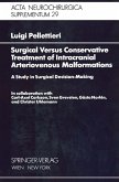 Surgical Versus Conservative Treatment of Intracranial Arteriovenous Malformations (eBook, PDF)