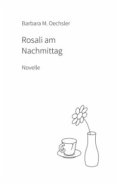 Rosali am Nachmittag (eBook, ePUB) - Oechsler, Barbara M.