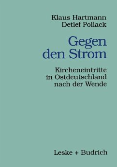 Gegen den Strom (eBook, PDF) - Hartmann, Klaus; Pollack, Detlef