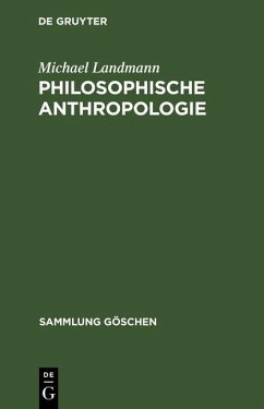 Philosophische Anthropologie (eBook, PDF) - Landmann, Michael