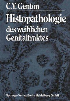 Histopathologie des weiblichen Genitaltraktes (eBook, PDF) - Genton, C. Y.