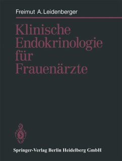 Klinische Endokrinologie für Frauenärzte (eBook, PDF) - Leidenberger, Freimut A.