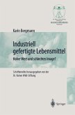 Industriell Lebensmittel (eBook, PDF) Industriell Lebensmittel (eBook, PDF)