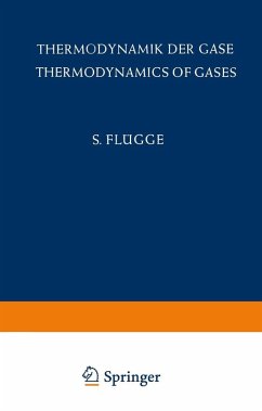 Thermodynamik der Gase / Thermodynamics of Gases (eBook, PDF) - Flügge, S.