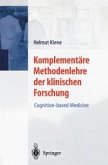 Komplementäre Methodenlehre der klinischen Forschung (eBook, PDF)