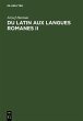 Du latin aux langues romanes II (eBook,... - Bild 1